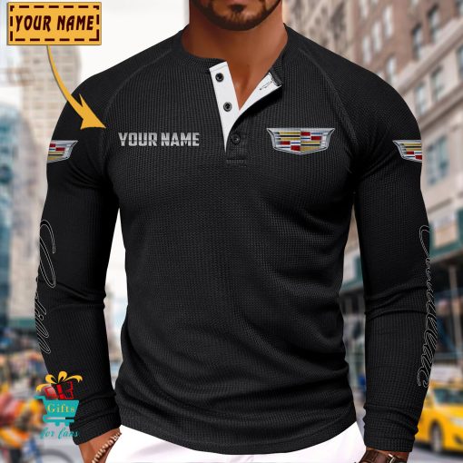 Cadillac Custom Name New Edition Henley Long Sleeve Shirt
