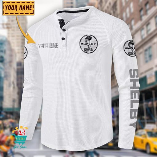 Ford Shelby Custom Name New Edition Henley Long Sleeve Shirt